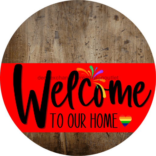 Welcome To Our Home Sign Pride Red Stripe Wood Grain Decoe-3892-Dh 18 Round