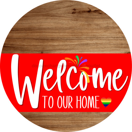 Welcome To Our Home Sign Pride Red Stripe Wood Grain Decoe-3899-Dh 18 Round