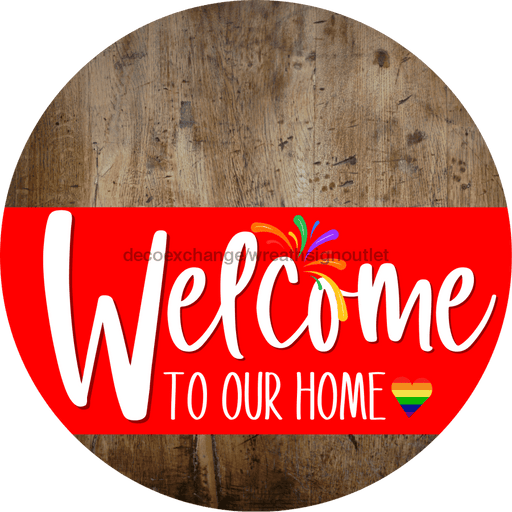 Welcome To Our Home Sign Pride Red Stripe Wood Grain Decoe-3902-Dh 18 Round