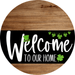 Welcome To Our Home Sign St Patricks Day Black Stripe Wood Grain Decoe-3383-Dh 18 Round