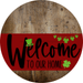 Welcome To Our Home Sign St Patricks Day Dark Red Stripe Wood Grain Decoe-3303-Dh 18 Round