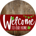 Welcome To Our Home Sign St Patricks Day Dark Red Stripe Wood Grain Decoe-3313-Dh 18 Round