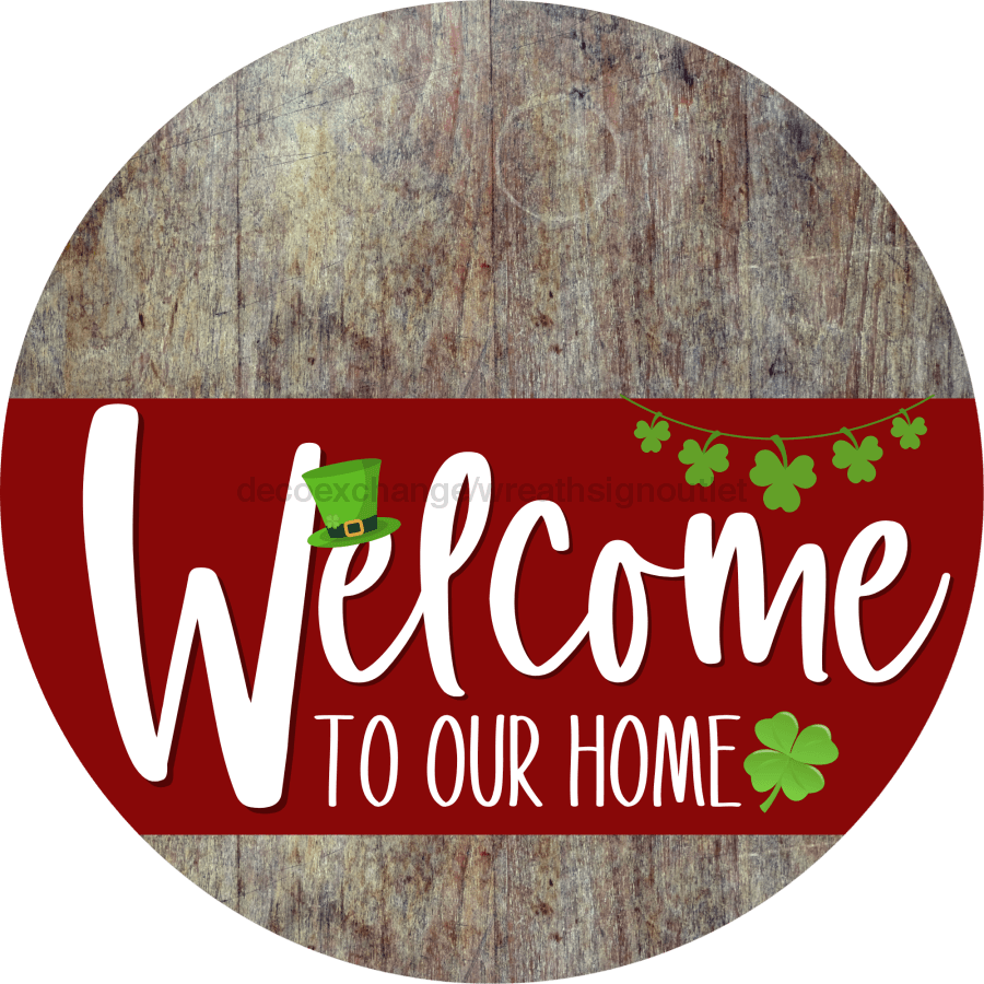Welcome To Our Home Sign, St Patricks Day Sign, Dark Red Stripe, Wood ...