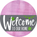 Welcome To Our Home Sign St Patricks Day Gray Stripe Pink Stain Decoe-3276-Dh 18 Wood Round