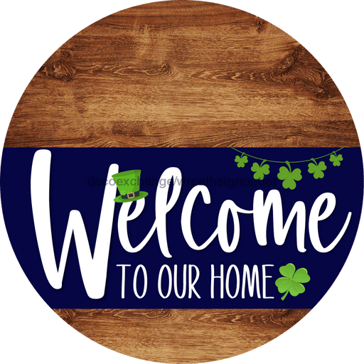 Welcome To Our Home Sign St Patricks Day Navy Stripe Wood Grain Decoe-3251-Dh 18 Round