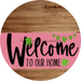 Welcome To Our Home Sign St Patricks Day Pink Stripe Wood Grain Decoe-3320-Dh 18 Round