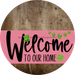 Welcome To Our Home Sign St Patricks Day Pink Stripe Wood Grain Decoe-3323-Dh 18 Round