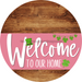 Welcome To Our Home Sign St Patricks Day Pink Stripe Wood Grain Decoe-3331-Dh 18 Round
