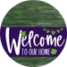 Welcome To Our Home Sign St Patricks Day Purple Stripe Green Stain Decoe-3360-Dh 18 Wood Round