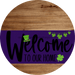 Welcome To Our Home Sign St Patricks Day Purple Stripe Wood Grain Decoe-3341-Dh 18 Round