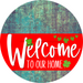 Welcome To Our Home Sign St Patricks Day Red Stripe Petina Look Decoe-3295-Dh 18 Wood Round