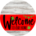 Welcome To Our Home Sign St Patricks Day Red Stripe White Wash Decoe-3288-Dh 18 Wood Round