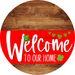 Welcome To Our Home Sign St Patricks Day Red Stripe Wood Grain Decoe-3291-Dh 18 Round