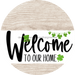 Welcome To Our Home Sign St Patricks Day White Stripe Wash Decoe-3247-Dh 18 Wood Round