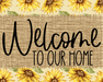 Welcome To Our Home Sunflower Sign Fall Dco-00031 For Wreath 8X10 Metal