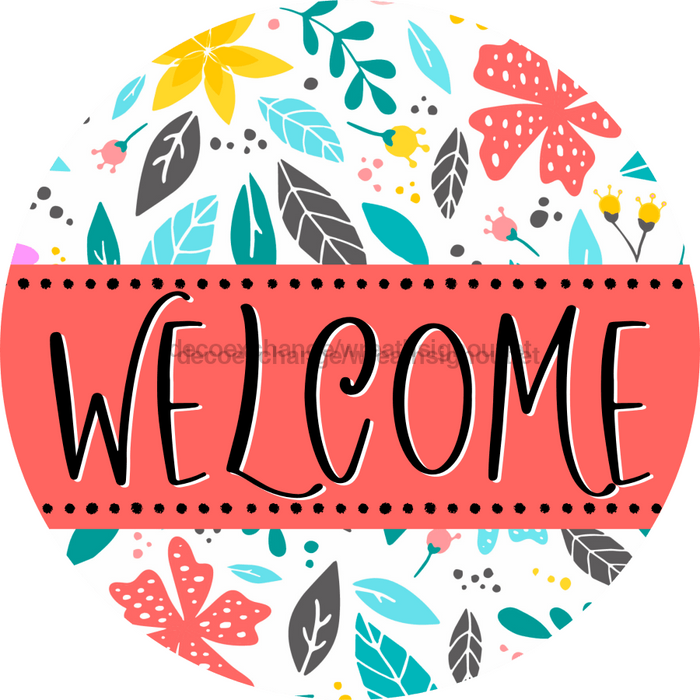 Welcome Wreath Sign, Floral Wreath, DECOE-4135-A, 11.75 metal Round