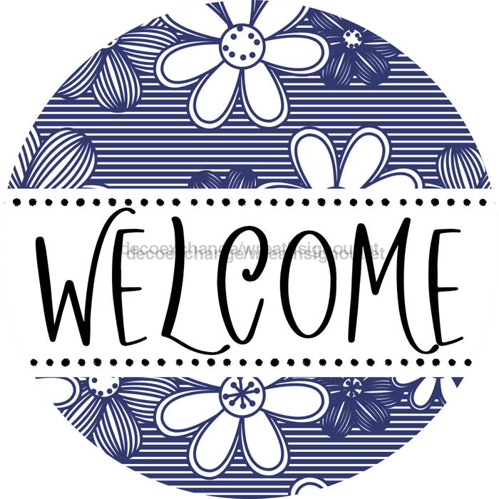 Welcome Wreath Sign, Floral Wreath, DECOE-4140-B, 8 metal Round
