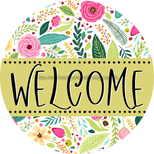 Welcome Wreath Sign, Spring Floral Wreath, DECOE-4103-B, 8 metal Round