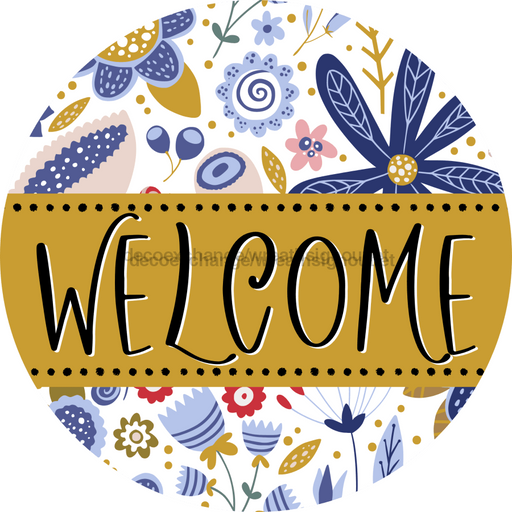 Welcome Wreath Sign, Spring Floral Wreath, DECOE-4111-A, 11.75 metal Round