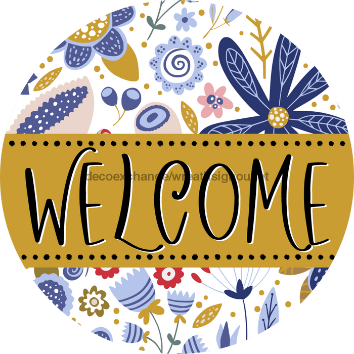 Welcome Wreath Sign, Spring Floral Wreath, DECOE-4111-A, 11.75 metal Round