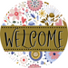 Welcome Wreath Sign, Spring Floral Wreath, DECOE-4112-B, 8 metal Round
