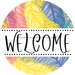 Welcome Wreath Sign, Spring Floral Wreath, DECOE-4113-B, 8 metal Round