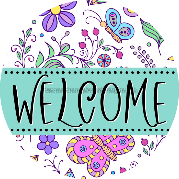 Welcome Wreath Sign, Spring Floral Wreath, DECOE-4115-A, 11.75 metal Round