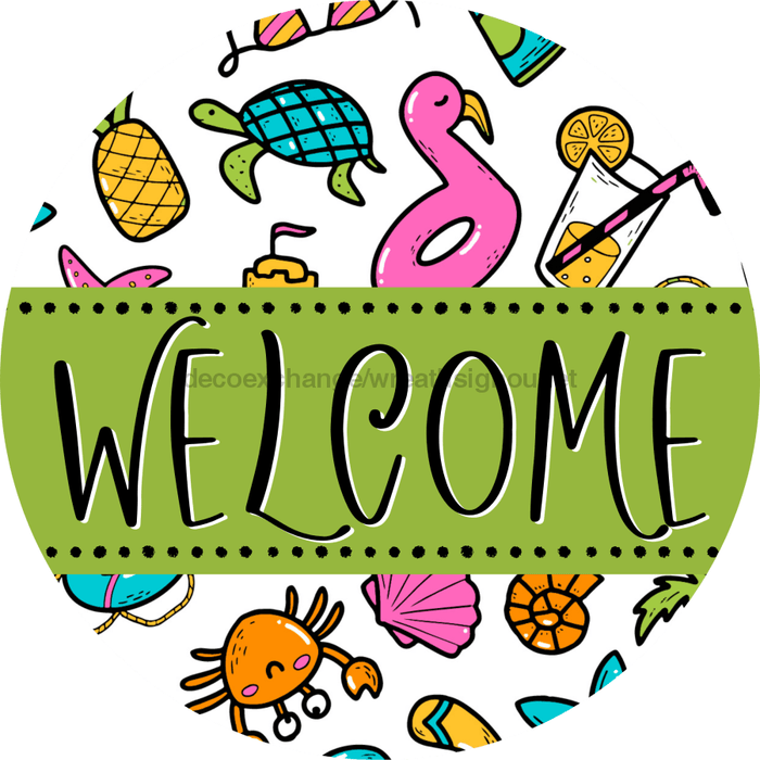 Welcome Wreath Sign, Summer Wreath, Pool Sign, DECOE-4125-D, 10 Wood Round