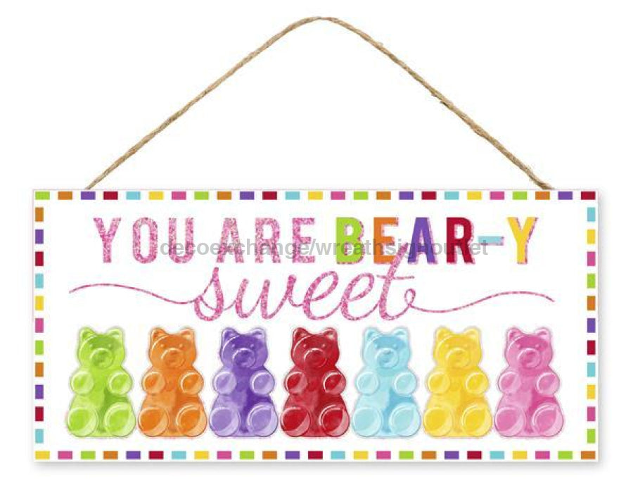 Wreath Sign, 12.5"L X 6"H You Are Bear-Y Sweet Glttr White/Multi AP8856, DecoExchange, Sign For Wreath - DecoExchange