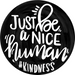 Wreath Sign, Be A Nice Human, 18" Wood Round  Sign, DECOE-957, Sign For Wreath, DecoExchange