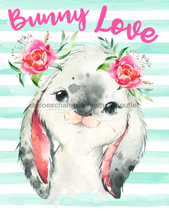 Wreath Sign, Bunny Love, Easter Sign, Spring Sign, 8x10"Metal Sign DECOE-408, Sign For Wreath, DecoExchange - DecoExchange