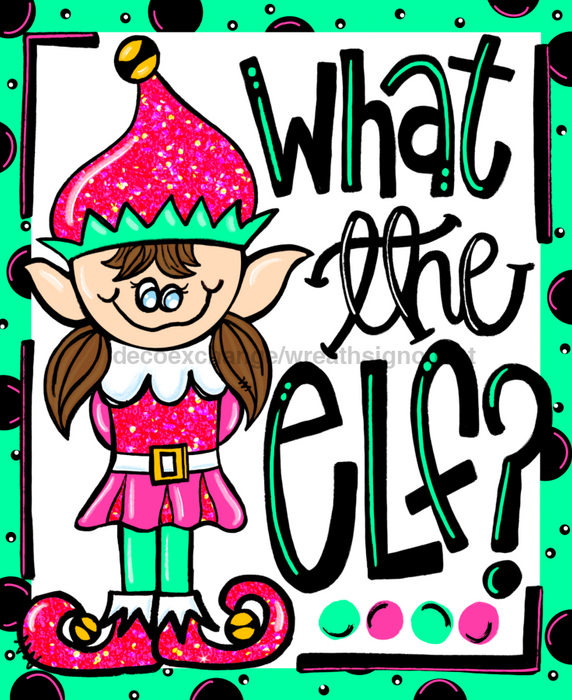 Wreath Sign, Christmas Sign, Elf Sign, 8x10"Metal Sign DECOE-663, Sign For Wreath, DecoExchange - DecoExchange