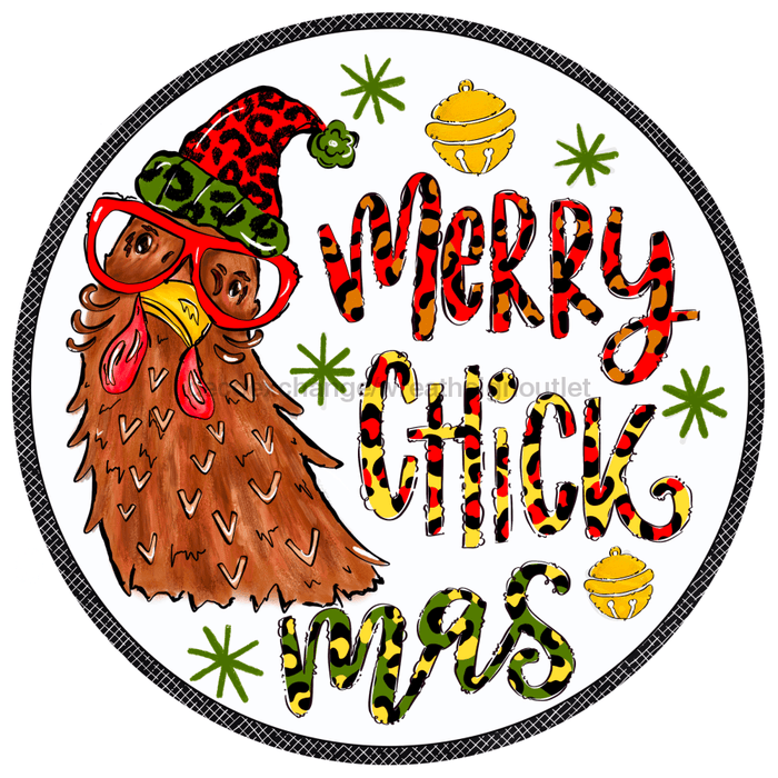 Wreath Sign, Christmas Merry Chickmas 10" Round Metal Sign DECOE-220, Sign For Wreath, DecoExchange - DecoExchange