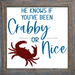 Wreath Sign, Crabby or Nice, Beach Christmas Sign, 10"x10" Metal Sign, DECOE-976, Sign For Wreath, DecoExchange - DecoExchange
