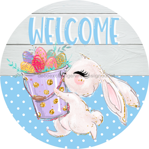 Wreath Sign, Easter Sign, Welcome Bunny Sign, 10" Round Metal Sign DECOE-400, Sign For Wreath, DecoExchange - DecoExchange