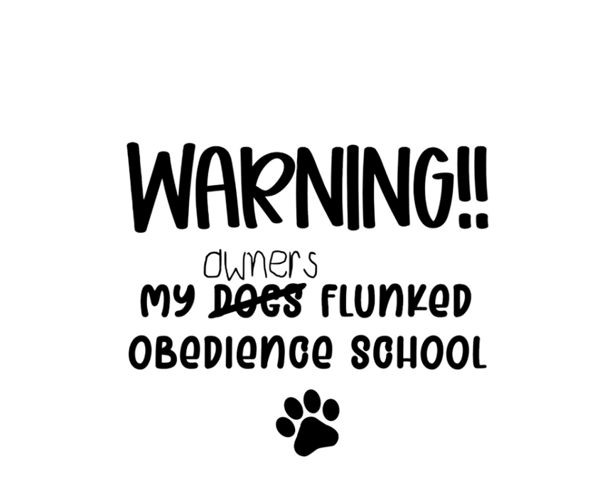 Wreath Sign, Failed Obedience School, Funny Dog Sign, DECOE-1038, Sign For Wreath, DecoExchange - DecoExchange®