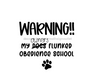 Wreath Sign, Failed Obedience School, Funny Dog Sign, DECOE-1038, Sign For Wreath, DecoExchange - DecoExchange®