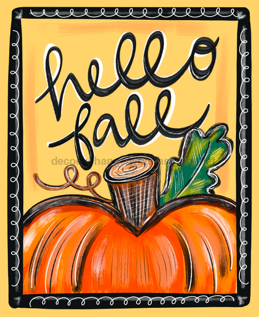 Wreath Sign, Fall - Hello Fall Pumpkin 8x10"Metal Sign DECOE-207, Sign For Wreath, DecoExchange - DecoExchange