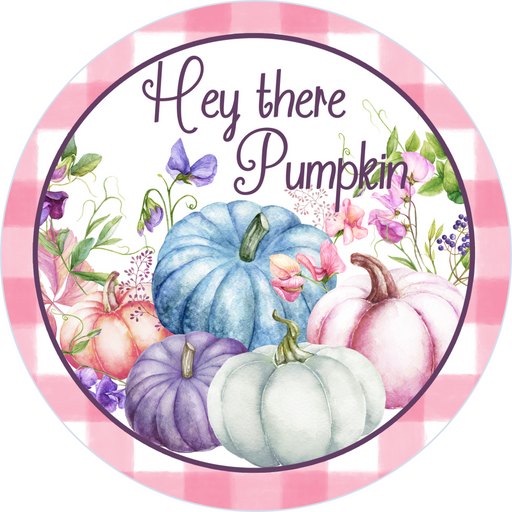 Wreath Sign, Fall Sign, Pink Pumpkin Sign, DECOE-2111, Sign For Wreath, Round Sign, DecoExchange - DecoExchange®
