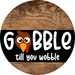Wreath Sign Funny Fall Gobble Decoe-2332 For Round 10 Metal
