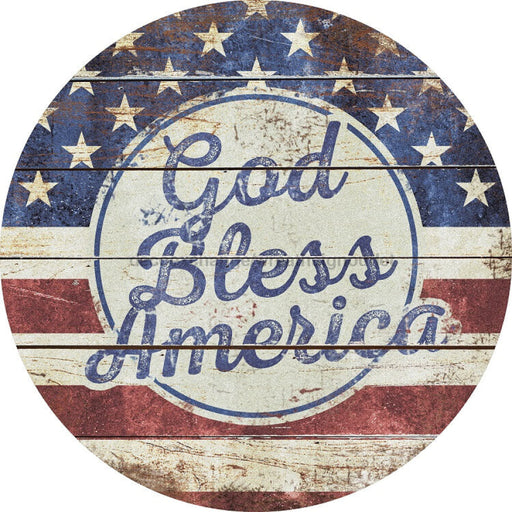 Wreath Sign, God Bless America Sign, Round Patriotic Sign, DECOE-487, Sign For Wreath, DecoExchange - DecoExchange