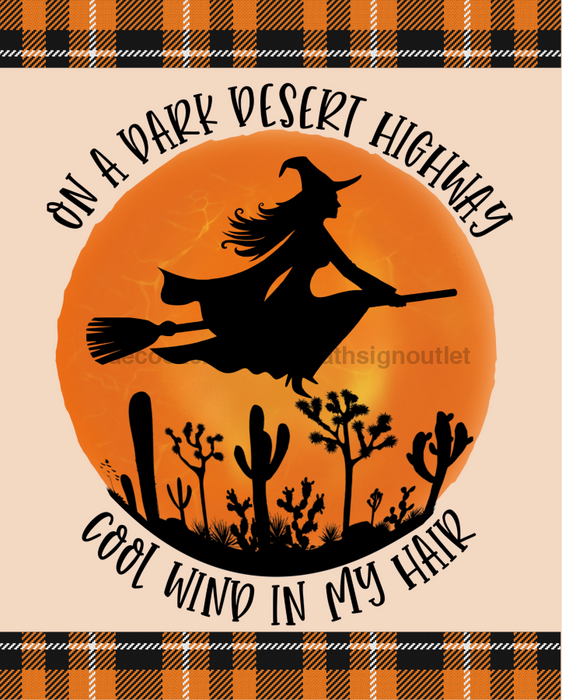 Wreath Sign, Halloween Sign, Dark Desert Highway, 8"x10" Metal Sign, DECOE-2065, Sign For Wreath, DecoExchange - DecoExchange®