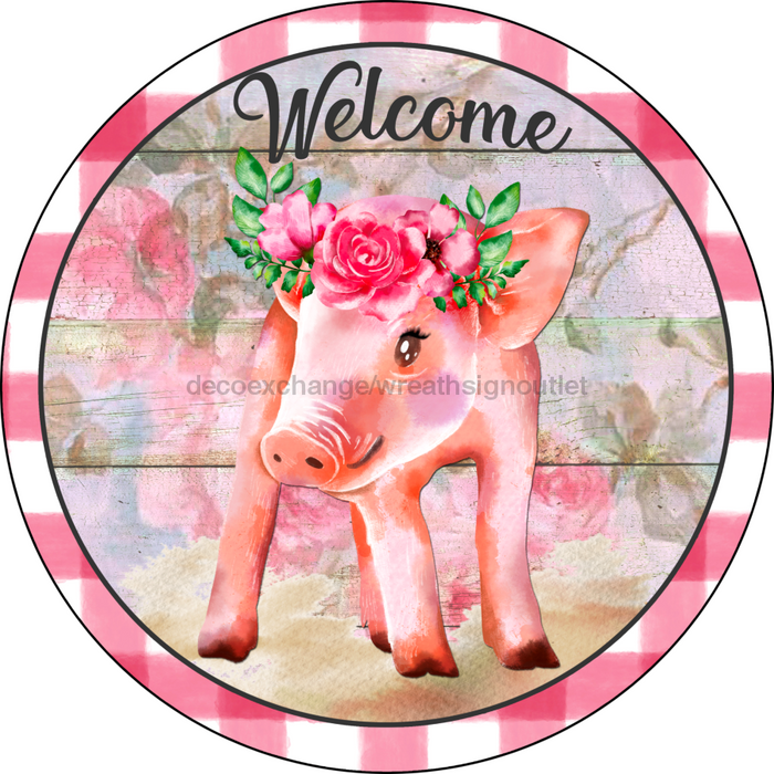 Wreath Sign, Pig Sign, Farmhouse Sign, 12" Round, Metal Sign, DECOE-553, DecoExchange, Sign For Wreath - DecoExchange