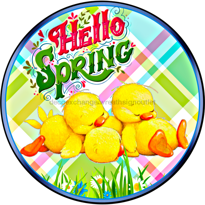 Wreath Sign, Spring Sign, Hello Spring Chicks, 12" Round Metal Sign DECOE-392, Sign For Wreath, DecoExchange - DecoExchange