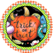 Wreath Sign, Trick or Treat Sign, Halloween Sign, DECOE-2100, Sign For Wreath, Round Sign, DecoExchange - DecoExchange®