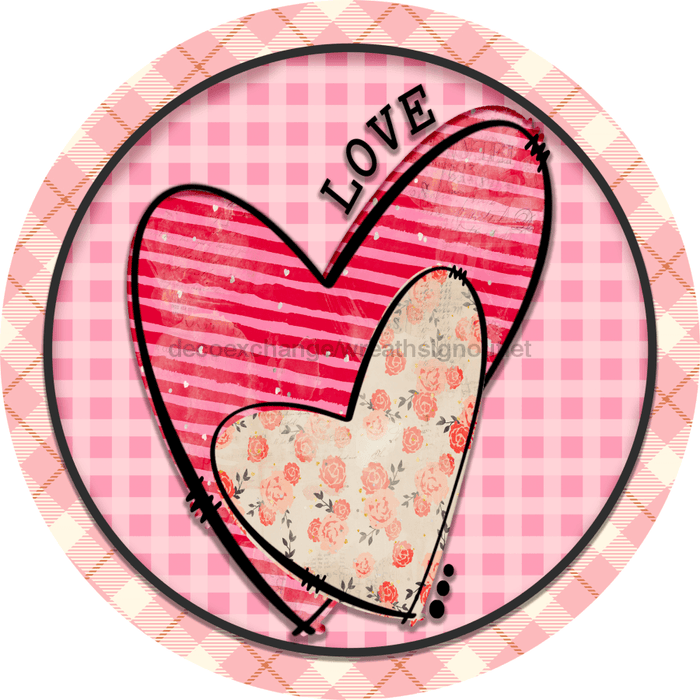 Wreath Sign, Valentine Sign, Valentine Hearts, 10" Round Metal Sign DECOE-426, Sign For Wreath, DecoExchange - DecoExchange