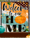 Wreath Sign, Welcome To Our Home, Fall Sign, 8"x10" Metal Sign DECOE-741, DecoExchange, Sign For Wreaths - DecoExchange