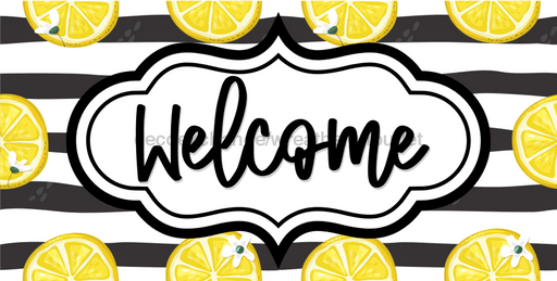 Lemon Welcome Sign 6X12 Metal Decoe-4237