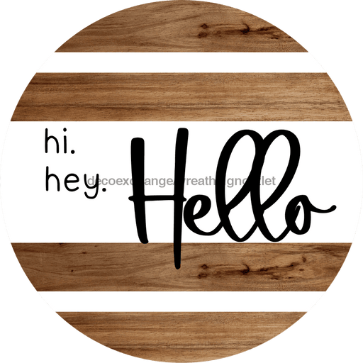 Welcome Sign Hello Decoe-4191 10 vinyl Round