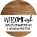 Welcome Sign Welcomeish Everyday Decoe-4155-Dh 18 Wood Round